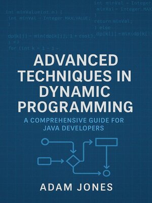 cover image of Advanced Techniques in Dynamic Programming